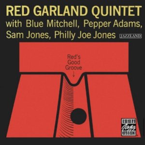 RED GARLAND / レッド・ガーランド / RED'S GOOD GROOVE