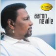 AARON NEVILLE / アーロン・ネヴィル / ULTIMATE COLLECTION