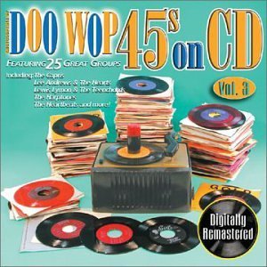 V.A. (DOO WOP 45S ON CD) / DOO WOP 45S ON CD VOL.3