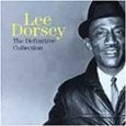 LEE DORSEY / リー・ドーシー / DEFINITIVE COLLECTION