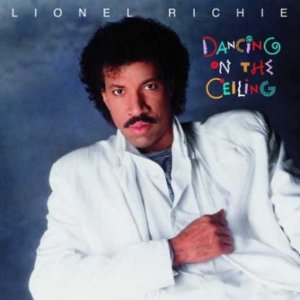 LIONEL RICHIE / ライオネル・リッチー / DANCING ON THE CEILING