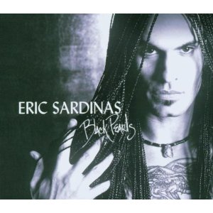 ERIC SARDINAS / エリック・サーディナス / BLACK PEARLS (デジパック仕様)