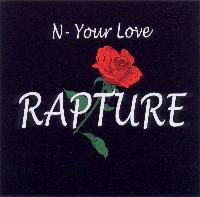 RAPTURE / ラプチャー / N-YOUR LOVE