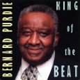 BERNARD PURDIE / バーナード・パーディー / KING OF THE BEAT