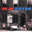 ELMORE JAMES / エルモア・ジェイムス / SKY IS CRYING