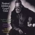MONTREAL JUBILATION GOSPEL CHOIR / JUBILATION VI LOOKING BACK
