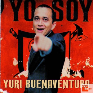 YURI BUENAVENTURA / ジューリ・ブエナベントゥーラ / YO SOY