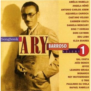 V.A. (ARY BARROSO SONGBOOK) / オムニバス / VOL. 1-ARY BARROSO SONGBOOK