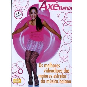 AXE BAHIA 2001 / AXE BAHIA 2001