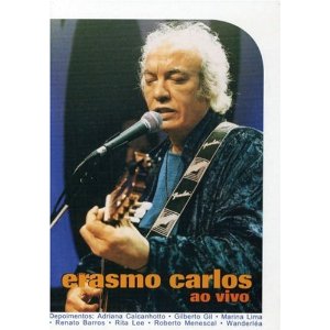 ERASMO CARLOS / エラスモ・カルロス / AO VIVO