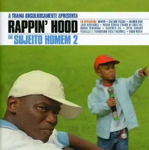 RAPPIN' HOOD / ラッピン・ウッジ / EM SUJEITO HOMEM VOL. 2