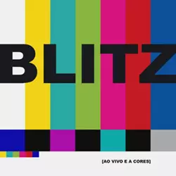 BLITZ (BRASIL) / ブリッツ / BLITZ AO VIVO