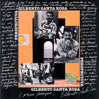 GILBERTO SANTA ROSA / ヒルベルト・サンタ・ロサ / PERSPECTIVA