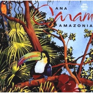 ANA CARAM / アナ・カラン / AMAZONIA