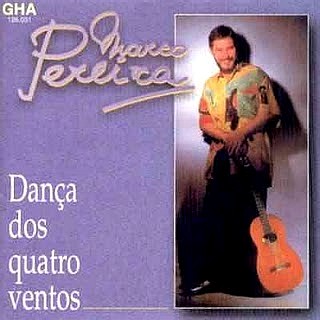 MARCO PEREIRA / マルコ・ペレイラ / DANCA DOS QUATRO VENTOS