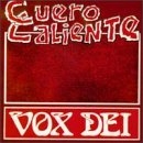CUERO CALIENTE / VOX DEI