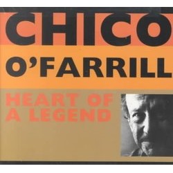CHICO O'FARRILL / チコ・オファリル / HEART OF A LEGEND