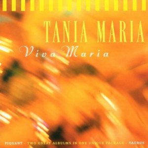 TANIA MARIA / タニア・マリア / VIVA MARIA
