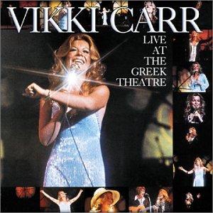 VIKKI CARR / ヴィッキー・カー / LIVE AT THE GREEK THEATRE