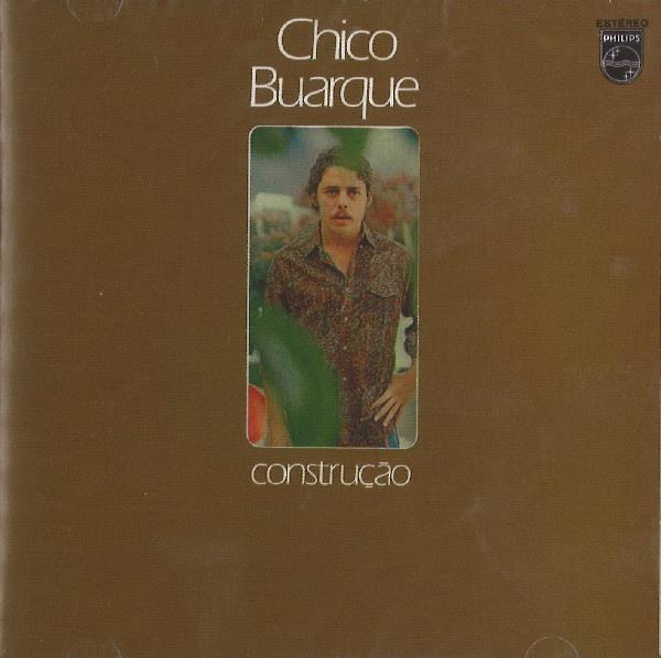 CHICO BUARQUE / シコ・ブアルキ / CONSTRUCAO