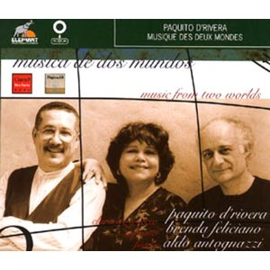 PAQUITO D'RIVERA / パキート・デ・リベラ / MUSIC OF BOTH WORLDS
