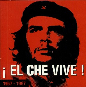 EL CHE VIVE! / EL CHE VIVE! 