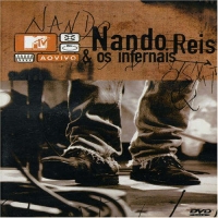 NANDO REIS / ナンド・ヘイス / MTV AO VIVO
