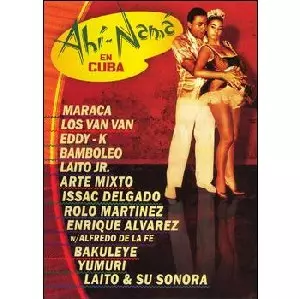 AHI NAMA IN CUBA / AHI NAMA IN CUBA