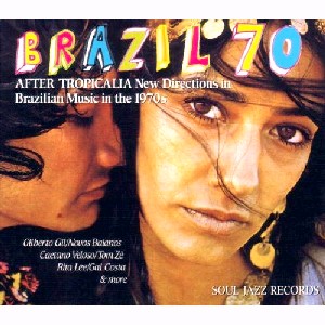 BRAZIL 70-AFTER TROPICALIA NEW DIRECTIONS / BRAZIL 70-AFTER TROPICALIA NEW DIRECTIONS