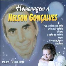 PERY RIBEIRO / ペリー・ヒベイロ / HOMENAGEM A NELSON GONCALVES