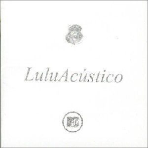 LULU SANTOS / ルル・サントス / ACUSTICO MTV