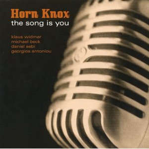 HORN KNOX / Song Is You
