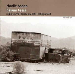 CHARLIE HADEN / チャーリー・ヘイデン / HELIUM TEARS(CD-R)