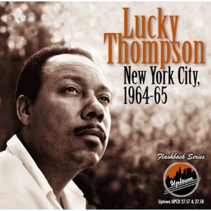 LUCKY THOMPSON / ラッキー・トンプソン / New York City 1964-65(2CD)