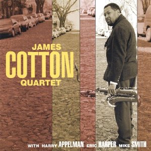 JAMES COTTON / ジェイムズ・コットン / James Cotton Quartet