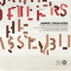 JAMIE OEHLERS / ジェイミー・オーラー / Assemblers