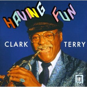 CLARK TERRY / クラーク・テリー / Having Fun