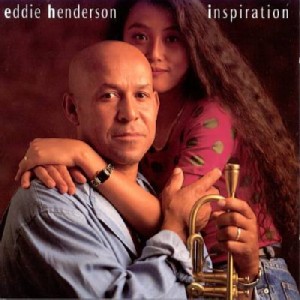EDDIE HENDERSON / エディー・ヘンダーソン / Inspirations