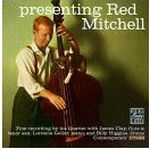 RED MITCHELL / レッド・ミッチェル / PRESENTING RED MITCHELL