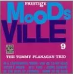 MOODSVILLE 9(TOMMY FLANIGAN TRIO)/TOMMY FLANAGAN/トミー