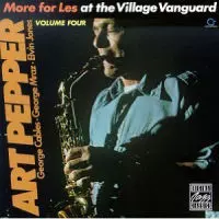 MORE FOR LES AT THE VILLAGE VANGUARD/ART PEPPER/アート・ペッパー