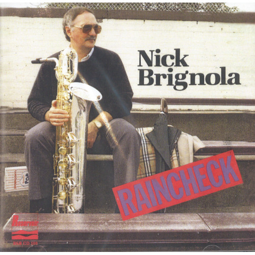NICK BRIGNOLA / ニック・ブリグノラ / Raincheck