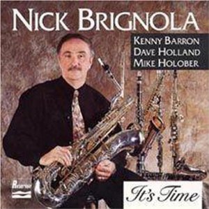 NICK BRIGNOLA / ニック・ブリグノラ / It's Time 