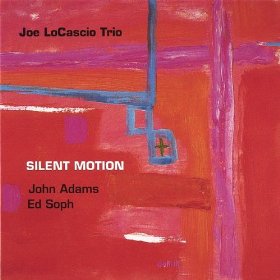 JOE LOCASCIO / ジョー・ロカッシオ / SILENT MOTION