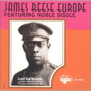 JAMES REESE EUROPE / James Reese Europe 