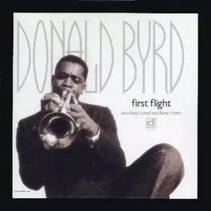 First Flight/DONALD BYRD/ドナルド・バード｜JAZZ｜ディスクユニオン