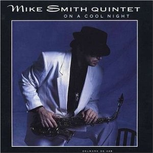 MIKE SMITH / マイク・スミス / On a Cool Night