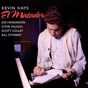 KEVIN HAYS / ケヴィン・ヘイズ / EL MATADOR