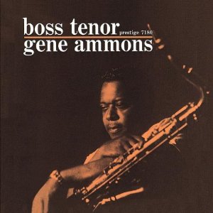 GENE AMMONS / ジーン・アモンズ / Boss Tenor(LP)