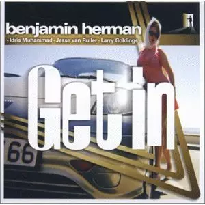 BENJAMIN HERMAN / ベンジャミン・ハーマン / Get in